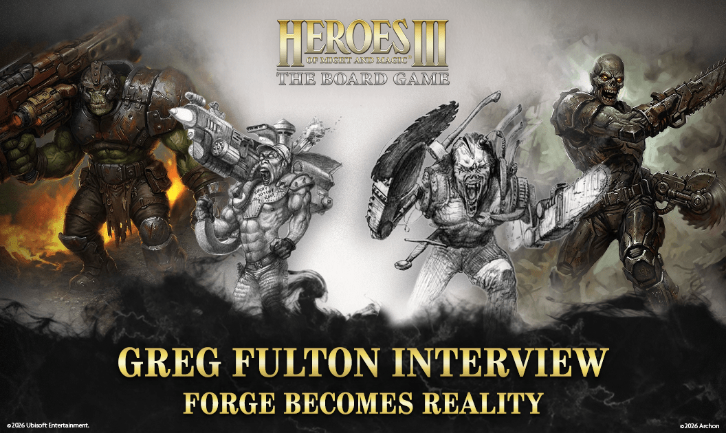 Greg Fulton on the Return of Forge: Exclusive Heroes of Might and Magic III Interview