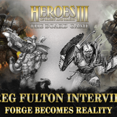 Greg Fulton on the Return of Forge: Exclusive Heroes of Might and Magic III Interview