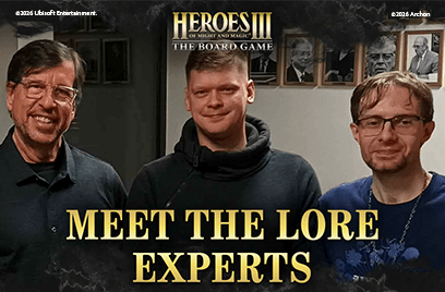 Heroes of Might and Magic III: The Board Game - Meet The Lore Experts