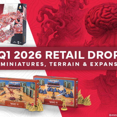 Q1 Retail Releases - Miniatures, Terrain, Expansions for Dungeons & Lasers and Masters of the Universe: Battleground